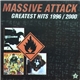 Massive Attack - Greatest Hits 1996/2000