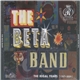 The Beta Band - The Regal Years (1997-2004)